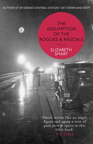бесплатно читать книгу The Assumption of the Rogues & Rascals автора Elizabeth Smart