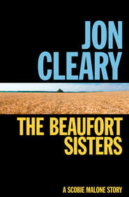 бесплатно читать книгу The Beaufort Sisters автора Jon Cleary