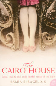 бесплатно читать книгу The Cairo House автора Samia Serageldin