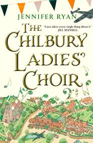 бесплатно читать книгу The Chilbury Ladies’ Choir автора Jennifer Ryan