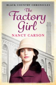 бесплатно читать книгу The Factory Girl автора Nancy Carson