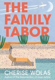 бесплатно читать книгу The Family Tabor автора Cherise Wolas