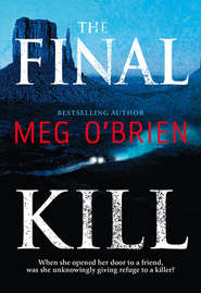 бесплатно читать книгу The Final Kill автора Meg O'Brien