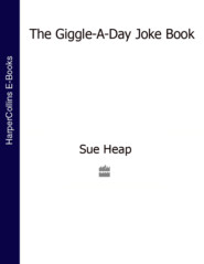 бесплатно читать книгу The Giggle-a-Day Joke Book автора  Коллектив авторов