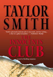бесплатно читать книгу The Innocents Club автора Taylor Smith
