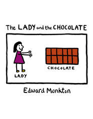 бесплатно читать книгу The Lady and the Chocolate автора Edward Monkton