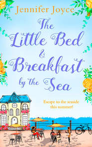 бесплатно читать книгу The Little Bed & Breakfast by the Sea автора Jennifer Joyce