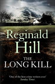 бесплатно читать книгу The Long Kill автора Reginald Hill