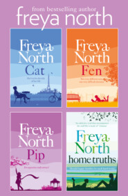 бесплатно читать книгу The McCabe Girls Complete Collection: Cat, Fen, Pip, Home Truths автора Freya North