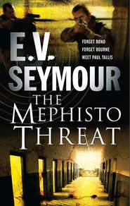 бесплатно читать книгу The Mephisto Threat автора E.V. Seymour