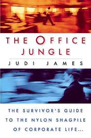 бесплатно читать книгу The Office Jungle автора Judi James
