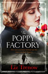 бесплатно читать книгу The Poppy Factory автора Лиз Тренау