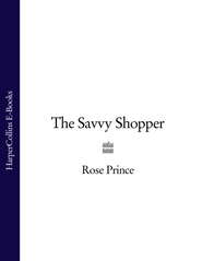 бесплатно читать книгу The Savvy Shopper автора Rose Prince