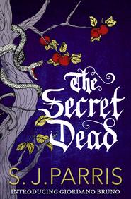 бесплатно читать книгу The Secret Dead: A Novella автора S. Parris