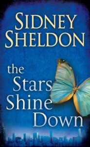 бесплатно читать книгу The Stars Shine Down автора Сидни Шелдон