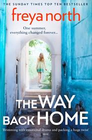 бесплатно читать книгу The Way Back Home автора Freya North