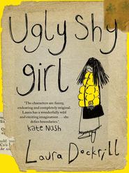 бесплатно читать книгу Ugly Shy Girl автора Laura Dockrill
