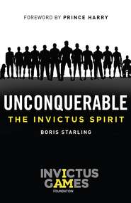 бесплатно читать книгу Unconquerable: The Invictus Spirit автора Boris Starling