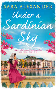 бесплатно читать книгу Under a Sardinian Sky автора Sara Alexander