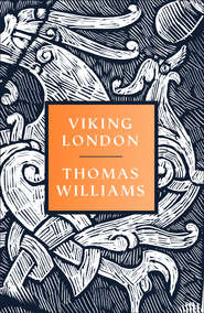 бесплатно читать книгу Viking London автора Thomas Williams