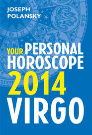 бесплатно читать книгу Virgo 2014: Your Personal Horoscope автора Joseph Polansky