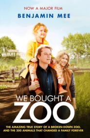 бесплатно читать книгу We Bought a Zoo автора Benjamin Mee