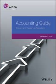 бесплатно читать книгу Accounting Guide. Brokers and Dealers in Securities 2018 автора AICPA 