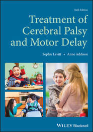 бесплатно читать книгу Treatment of Cerebral Palsy and Motor Delay автора Sophie Levitt