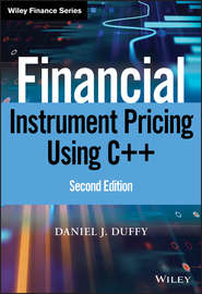 бесплатно читать книгу Financial Instrument Pricing Using C++ автора Daniel Duffy