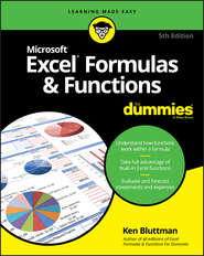бесплатно читать книгу Excel Formulas & Functions For Dummies автора Ken Bluttman