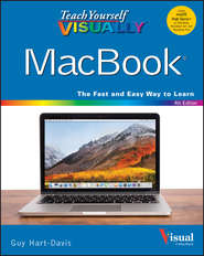 бесплатно читать книгу Teach Yourself VISUALLY MacBook автора Guy Hart-Davis