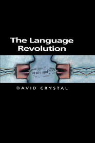 бесплатно читать книгу The Language Revolution автора David Crystal