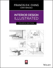 бесплатно читать книгу Interior Design Illustrated автора Corky Binggeli