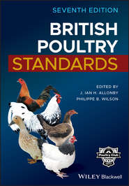 бесплатно читать книгу British Poultry Standards автора J. Ian H. Allonby