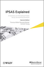 бесплатно читать книгу IPSAS Explained. A Summary of International Public Sector Accounting Standards автора Thomas Berger