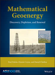 бесплатно читать книгу Mathematical Geoenergy. Discovery, Depletion, and Renewal автора Paul Pukite