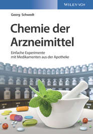 бесплатно читать книгу Chemie der Arzneimittel. Einfache Experimente mit Medikamenten aus der Apotheke автора Georg Schwedt