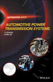 бесплатно читать книгу Automotive Power Transmission Systems автора Chris Mi