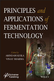 бесплатно читать книгу Principles and Applications of Fermentation Technology автора VINAY SHARMA