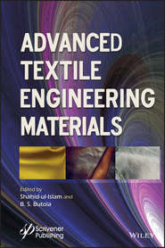 бесплатно читать книгу Advanced Textile Engineering Materials автора Shahid Ul-Islam