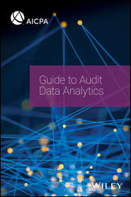 бесплатно читать книгу Guide to Audit Data Analytics автора AICPA 