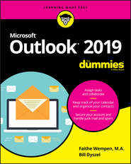 бесплатно читать книгу Outlook 2019 For Dummies автора Bill Dyszel