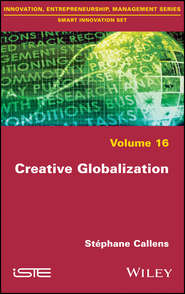 бесплатно читать книгу Creative Globalization автора Stephane Callens