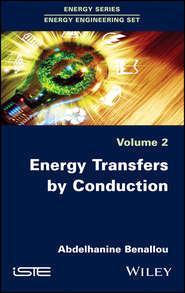 бесплатно читать книгу Energy Transfers by Conduction автора Abdelhanine Benallou