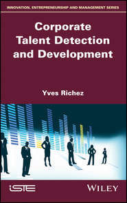 бесплатно читать книгу Corporate Talent Detection and Development автора Yves Richez