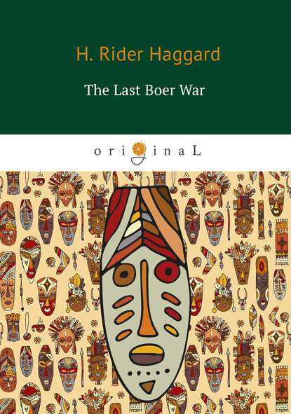 The Last Boer War