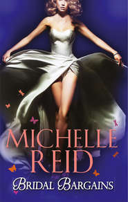 бесплатно читать книгу Bridal Bargains: The Tycoon's Bride / The Purchased Wife / The Price Of A Bride автора Michelle Reid