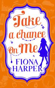 бесплатно читать книгу Take a Chance on Me: Blind-Date Marriage / Saying Yes to the Millionaire автора Fiona Harper