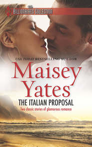 бесплатно читать книгу The Italian Proposal: His Virgin Acquisition / Her Little White Lie автора Maisey Yates