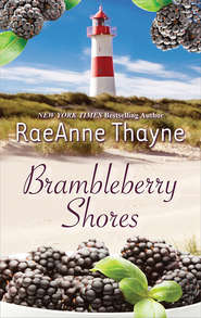 бесплатно читать книгу Brambleberry Shores: The Daddy Makeover / His Second-Chance Family автора RaeAnne Thayne